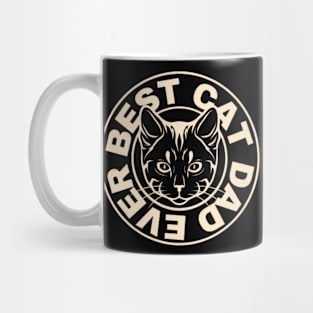 Best Cat Dad Ever - Funny  Simple Cat TShirt Mug